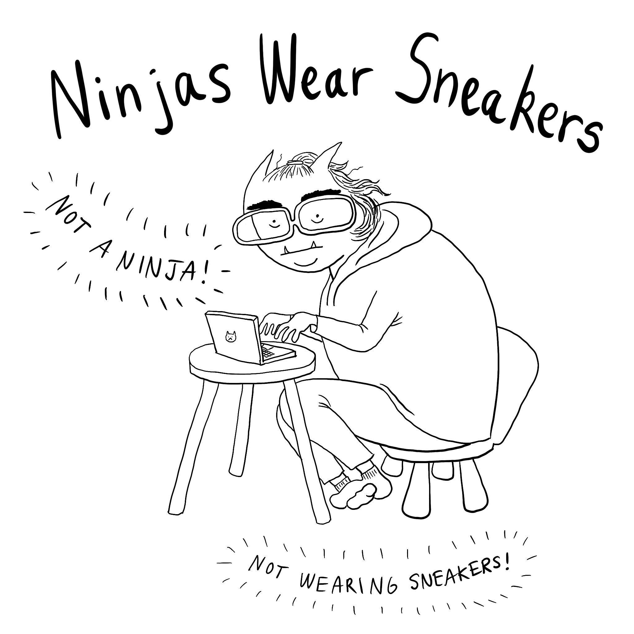 portrait of the author NinjasWearSneakers
captions: not a ninja; not wearing sneakers
black & white cartoon depiction of a nonbinary goblin with a hooded sweater, small socked feet in a neurodivergent one-on-top-of-other pose, thick glasses, and a half-up ponytail looking at you awkwardly while they attempt to type a story with their very small hands